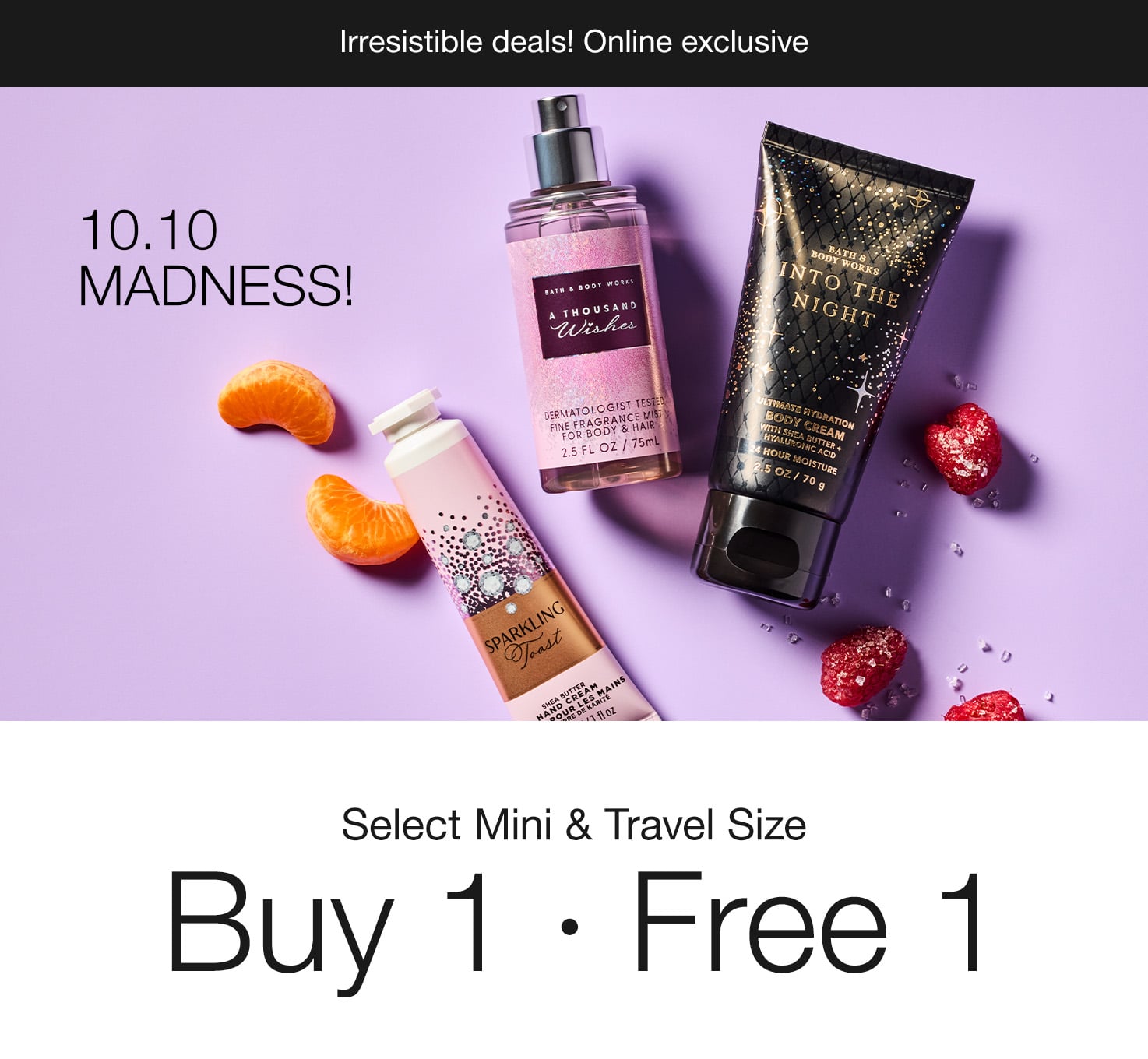 Mini & Travel Size, Buy 1 Get 1 FREE